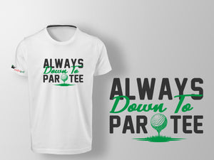 The Par-Tee - Golf "Tee" Shirt